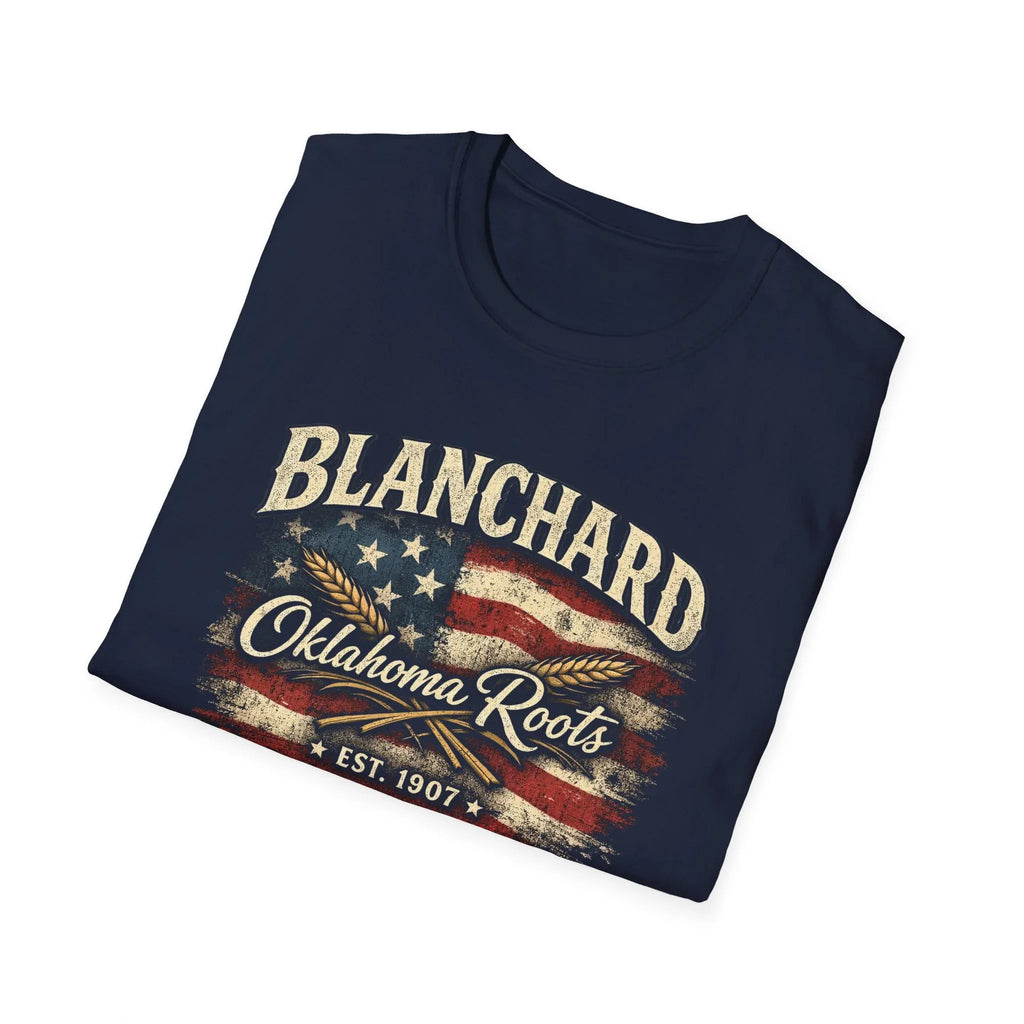 Blanchard Oklahoma Roots T-Shirt — Vintage American Flag Small Town Tee