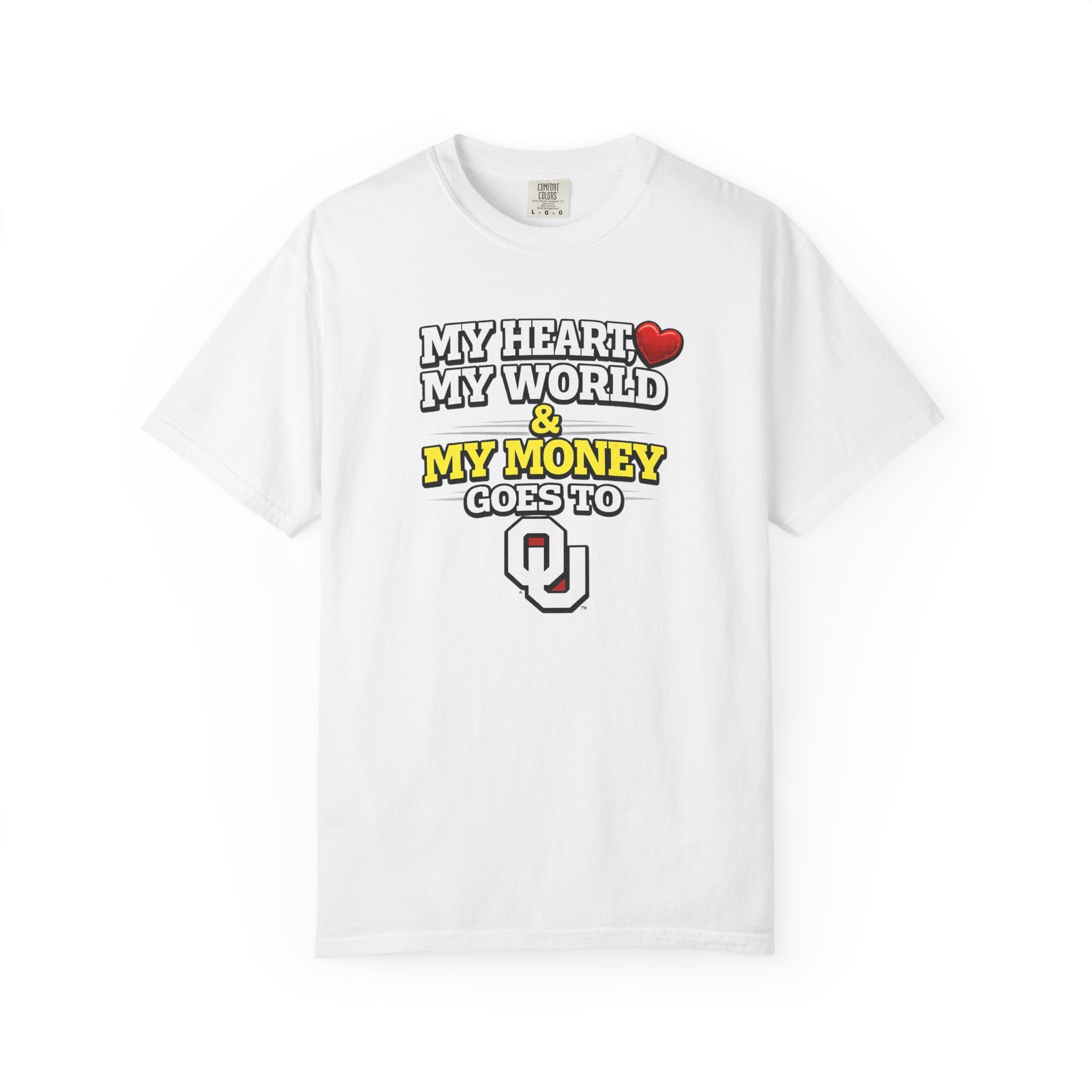OU My Heart My World & My Money T-Shirt