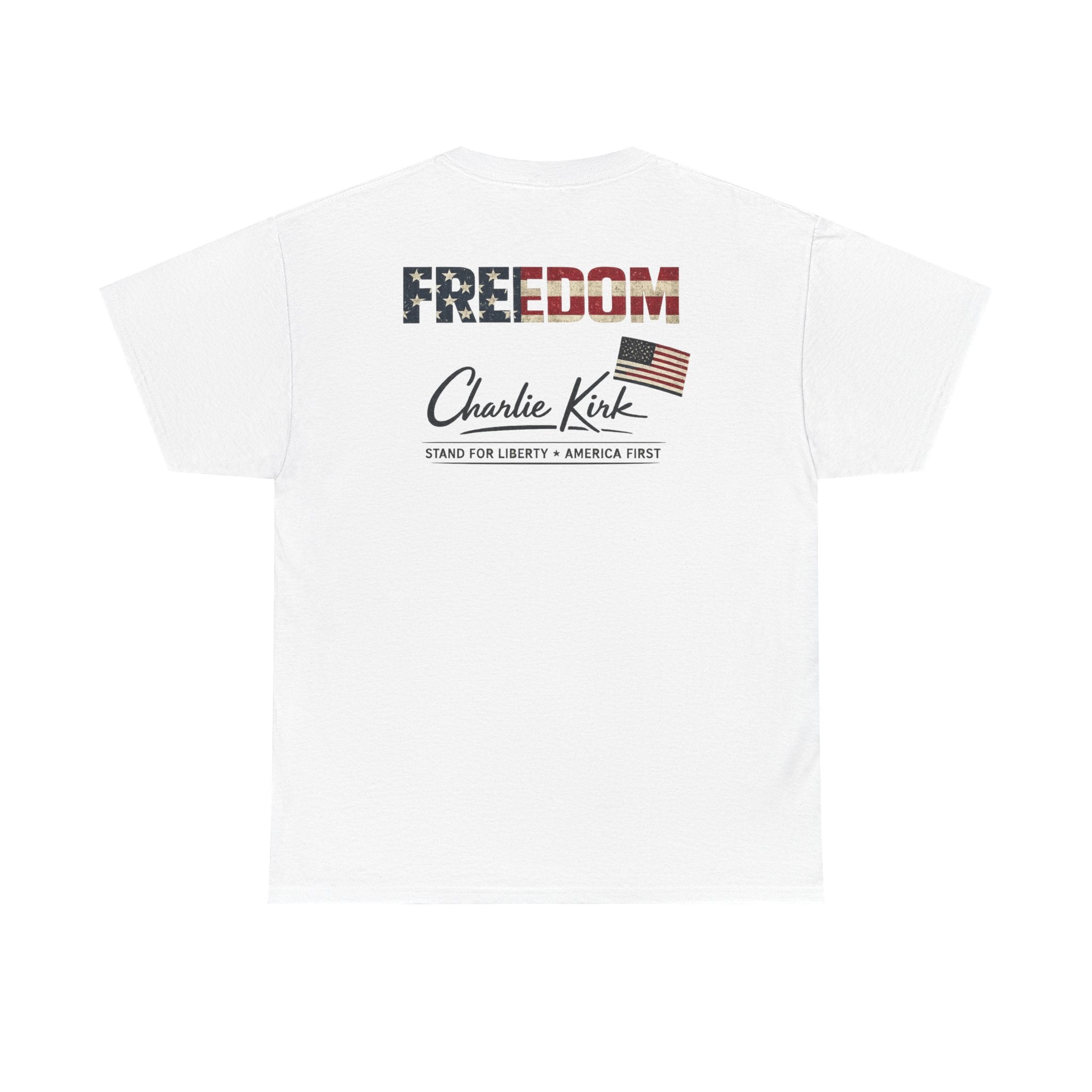 Freedom Charlie Kirk T-Shirt — Patriotic American Flag Graphic Tee