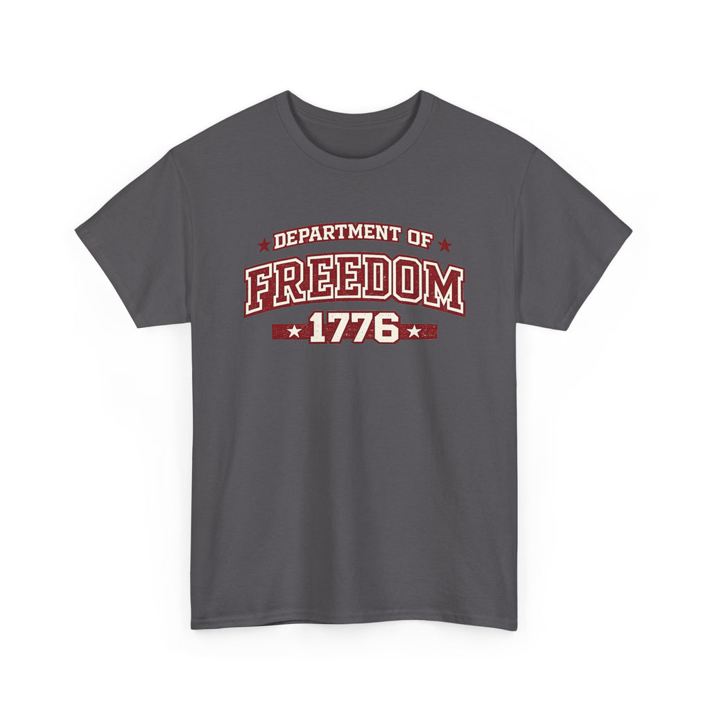 Freedom 1776 T-Shirt — Department of Freedom Patriotic Tee