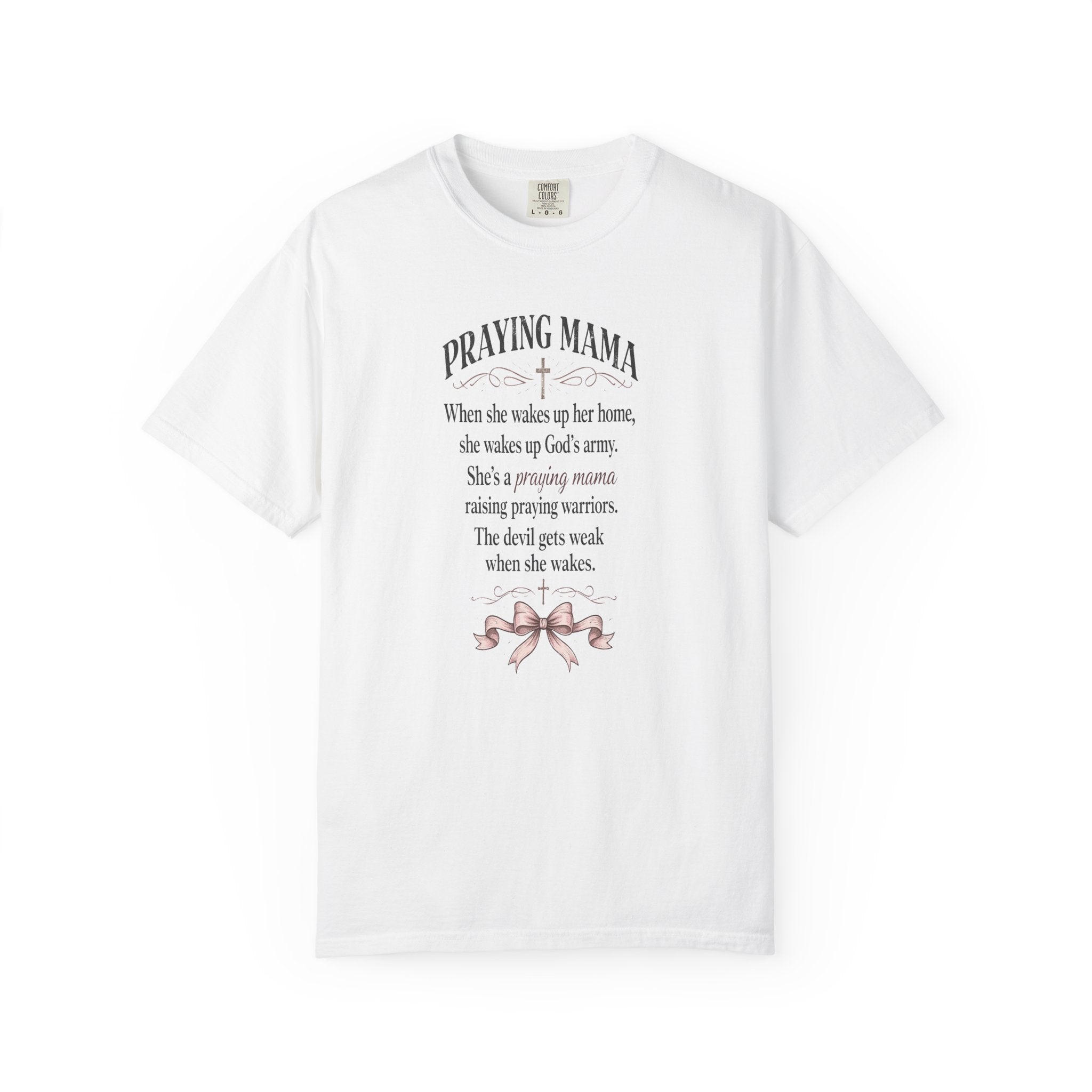 Praying Mama T-Shirt — Inspirational Christian Mom Tee with Prayer Poem