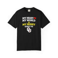 OU My Heart My World & My Money T-Shirt
