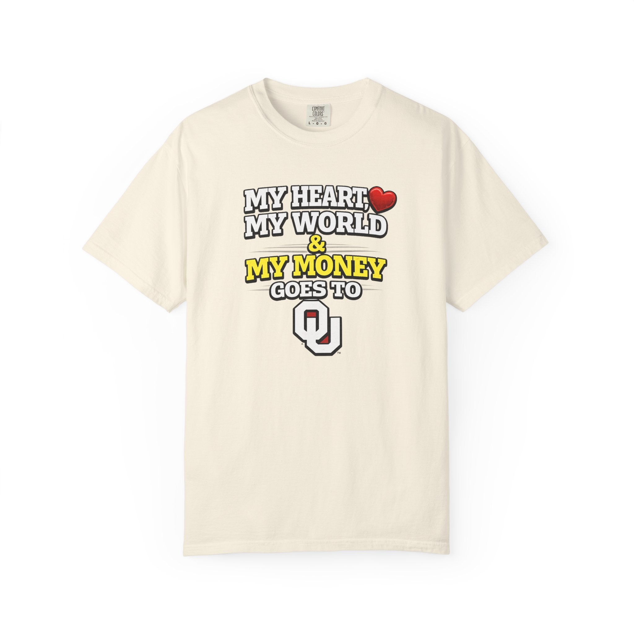 OU My Heart My World & My Money T-Shirt